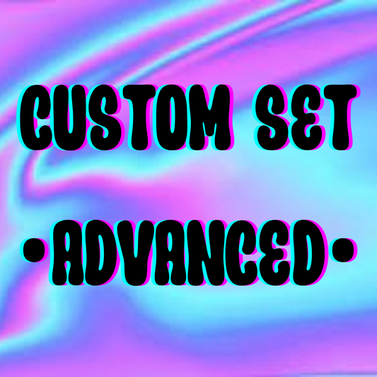 Custom set - Advanced